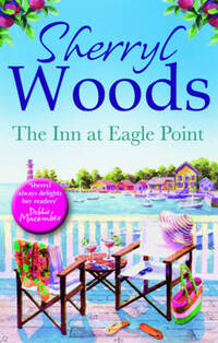 The Inn at Eagle Point (A Chesapeake Shores Novel)