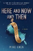 Here and Now and Then