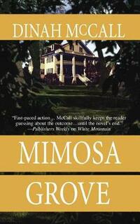 Mimosa Grove (Mira)