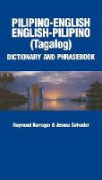 Pilipino-English/English-Pilipino Dictionary & Phrasebook