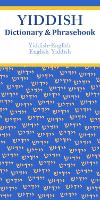 Yiddish-English/English-Yiddish Dictionary & Phrasebook
