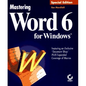 Mastering Word 6 for Windows