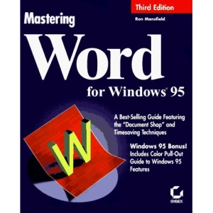 Mastering Word X for Windows 95