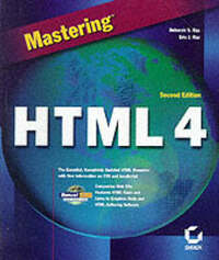 Mastering HTML 4
