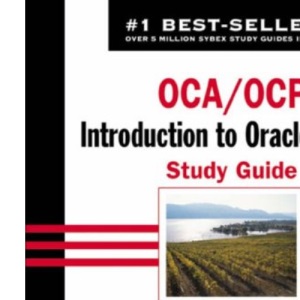 Exam 1Z0-007: Introduction to Oracle9i SQL Study Guide (OCA/OCP: Introduction to Oracle9i SQL Study Guide)