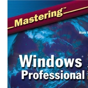 Mastering Windows XP Professional