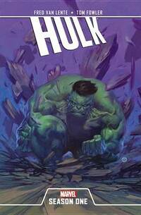 Hulk: Season One (Hulk (Hardcover Marvel))