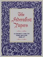 The Federalist Papers