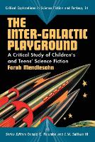 The Inter-Galactic Playground