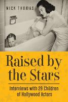 Raised by the Stars
