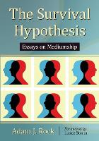 The Survival Hypothesis