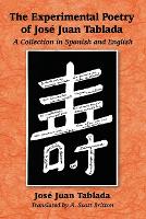 The Experimental Poetry of Jose Juan Tablada