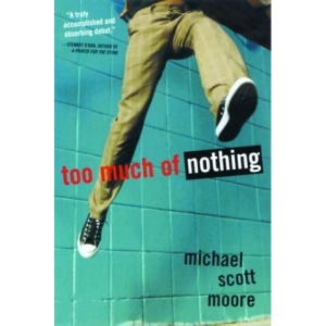 Too Much of Nothing