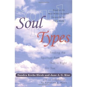 Soul Types: Finding the Spiritual Path That Is Right for You