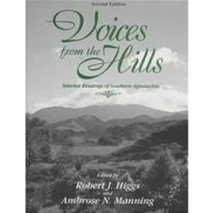 Voices From the Hills: Selected Readings of Southern Appalachia