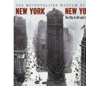 New York, New York: The City in Art and Literature