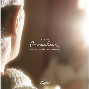 Scenes of Anomalisa: A Film by Charlie Kaufman