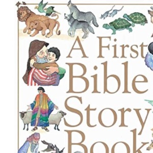 A First Bible Story Book