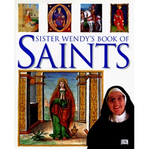Sister Wendy's Book of Saints