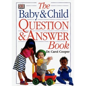 The Baby & Child Question & Answer Book