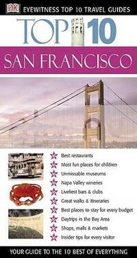 Dk Eyewitness Top 10 San Francisco (Dk Eyewitness Top 10 Travel Guides)