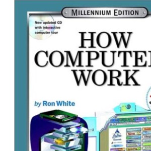Millennium Edition (How Computers Work)