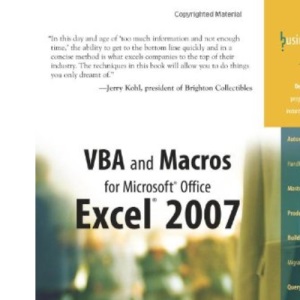VBA and Macros for Microsoft Office Excel 2007 (Business Solutions)