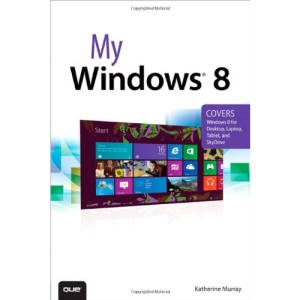 My Windows 8 (My...Series)