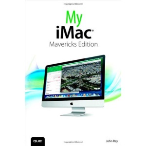 My iMac (covers OS X Mavericks)