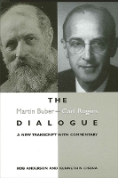 The Martin Buber - Carl Rogers Dialogue