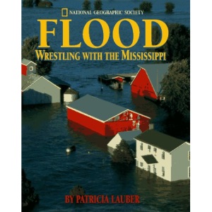Flood: Wrestling With the Mississippi