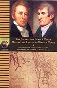 The Journals of Lewis and Clark (National Geographic Adventure Classics)