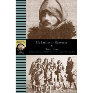 My Life as an Explorer (National Geographic Adventure Classics)