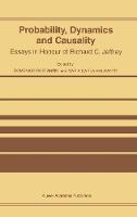Probability, Dynamics and Causality