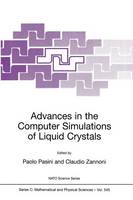 Advances in the Computer Simulatons of Liquid Crystals