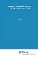 Implementations of Logic Programming Systems