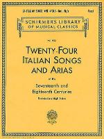24 Italian Songs & Arias - Medium High Voice