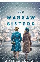The Warsaw Sisters – A Novel of WWII Poland