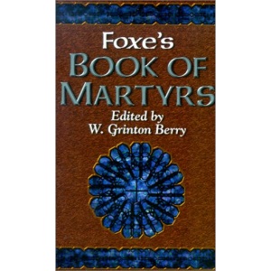 Foxe's Book of Martyrs