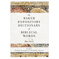 The Baker Expository Dictionary of Biblical Words