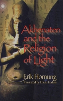 Akhenaten and the Religion of Light