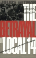 The Betrayal of Local 14
