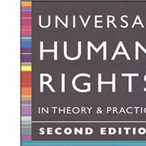 Universal Human Rights in Theory and Practice