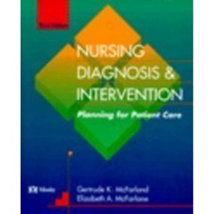 Nursing Care Plans: Nursing Diagnosis and Intervention