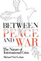 Between Peace and War