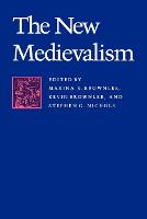 The New Medievalism