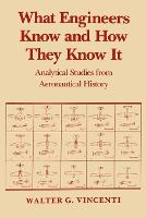 What Engineers Know and How They Know It