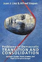 Problems of Democratic Transition and Consolidation