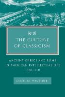 The Culture of Classicism