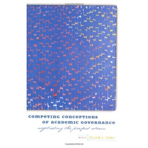 Competing Conceptions of Academic Governance